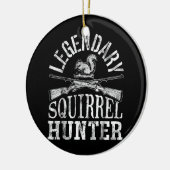 Legendary squirrel hunter Keramisch sierlijk Ornament (Links)