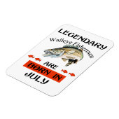 Legendary Walleye Fishermen is in juli geboren Magneet (Linkerzijde)