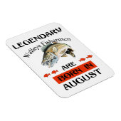 Legendary Walleye Fishermen wordt in augustus gebo Magneet (Rechterzijde)