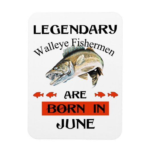Legendary Walleye Fishermen wordt in juni geboren Magneet (Verticaal)