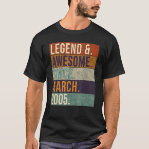 Legende en Geweldige sinds maart 2005 Retro Birthd T-shirt