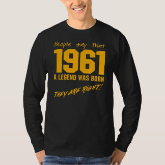 Legende Geboren 1961 Verjaardag Viering T-shirt