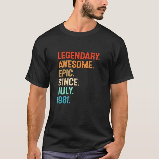 Legende Geweldige epic sinds juli 1981 40e ob T-shirt (Voorkant)
