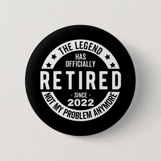 Legende heeft officieel in ruste getreden in 2022 ronde button 5,7 cm (Voorkant)