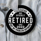Legende heeft officieel in ruste getreden in 2022 ronde button 6,0 cm (In situ)