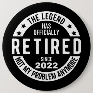Legende heeft officieel in ruste getreden in 2022 ronde button 6,0 cm