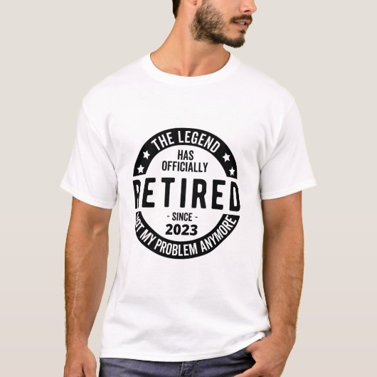 Legende heeft officieel in ruste getreden in 2023 t-shirt (Voorkant)