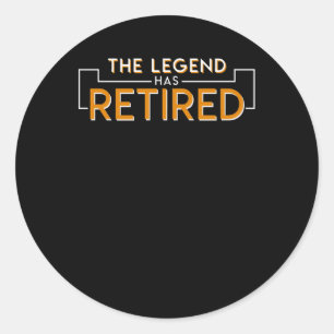 Legende heeft Shirt van pensionering met pensioen Ronde Sticker
