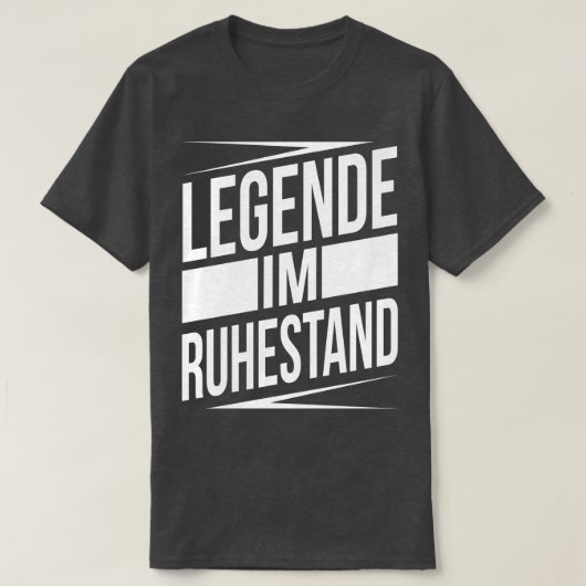 Legende im ruhestand wit t-shirt (Design voorkant)