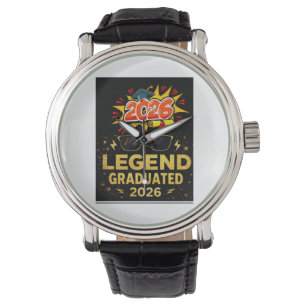 Legende is afgestudeerd 2026 Funny afstudeerontwer Horloge