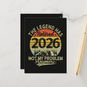 Legende is met pensioen 2026 Niet mijn probleem Feestdagenkaart