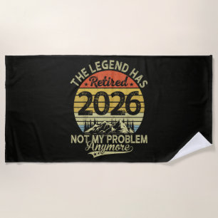 Legende is met pensioen 2026 Niet mijn probleem Strandlaken