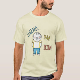 Legende. Pap. Icon. Vaderdag T-shirt