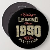 Legende sinds 1950: Birthday Gift Ronde Button 6,0 Cm (Voorkant /achterkant)