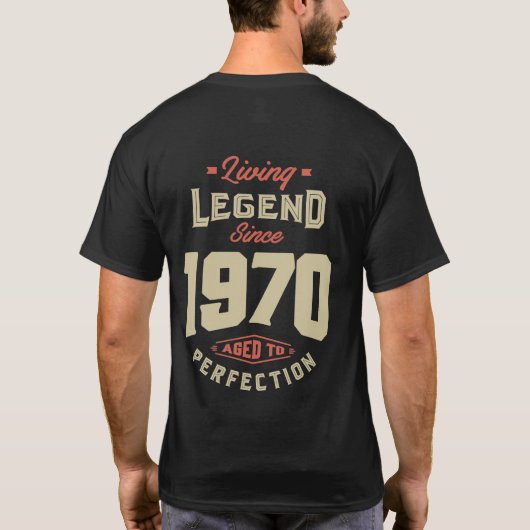 Legende sinds 1970: Birthday Gift T-shirt (Achterkant)