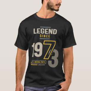Legende sinds 1973 50 jaar t-shirt