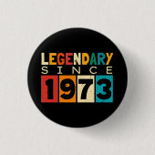 Legende sinds 1973 51ste verjaardag ronde button 3,2 cm (Voorkant)