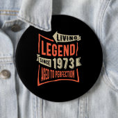 Legende sinds 1973: Birthday Gift Ronde Button 6,0 Cm (In situ)