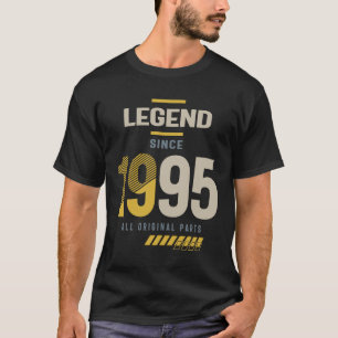Legende sinds 1995 28 jaar t-shirt