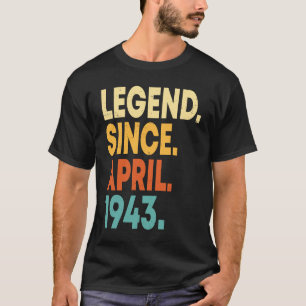 Legende sinds april 1943 80e verjaardag 80 jaar ou t-shirt