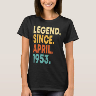 Legende sinds april 1953 70e verjaardag 70 jaar ou t-shirt