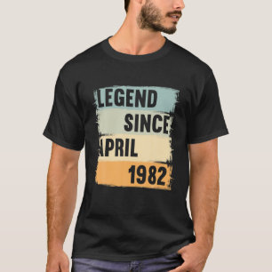 Legende sinds april 1982 40 jaar 40 jaar 40 jaar 4 t-shirt