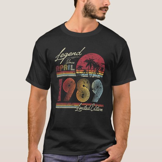 Legende sinds april 1989 33 jaar oud 33 jaar oud t-shirt (Voorkant)
