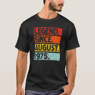 Legende sinds augustus 1975  47 jaar oud 47e t-shirt