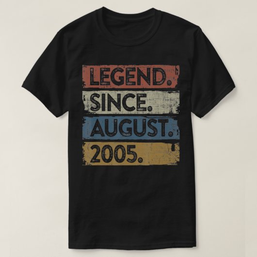 Legende sinds augustus 2005 16e verjaardag Gift 16 T-shirt (Design voorkant)