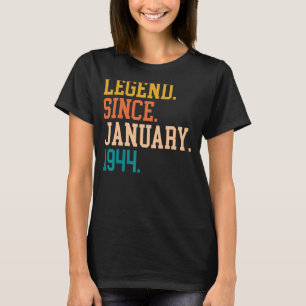 Legende sinds januari 1944 voor mannen 19 januari t-shirt