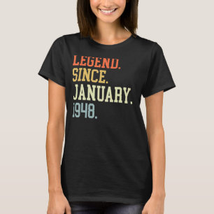 Legende sinds januari 1948 voor mannen 19 januari t-shirt