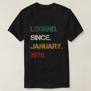 Legende sinds januari 1976 t-shirt