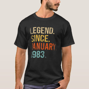 Legende sinds januari 1983 39e verjaardag 39 jaar  t-shirt