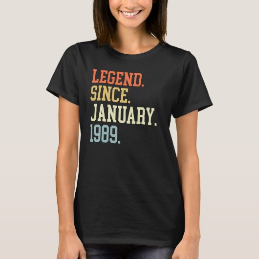 Legende sinds januari 1989 voor mannen vrouwen jan t-shirt (Voorkant)