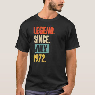 Legende sinds juli 1972 50 jaar oud 50e verjaardag t-shirt