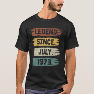 Legende sinds juli 1973 49 jaar oud 49e geboorteda t-shirt