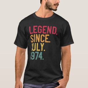 Legende sinds juli 1974 47e verjaardag 47 jaar oud t-shirt
