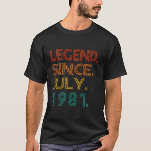 Legende sinds juli 1981 Geboorte van 1981 T-shirt (Voorkant)