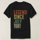 Legende sinds juli 1981 Mannen Vrouw 40e verjaarda T-shirt (Design voorkant)