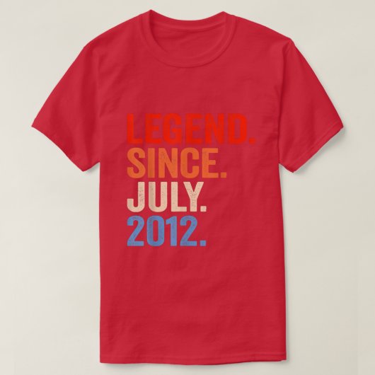 Legende sinds juli 2012 10e verjaardag cadeaus 10  t-shirt (Design voorkant)