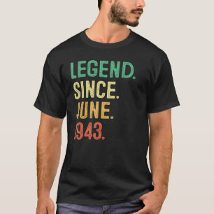 Legende sinds juni 1943 80ste verjaardag 80 jaar o t-shirt