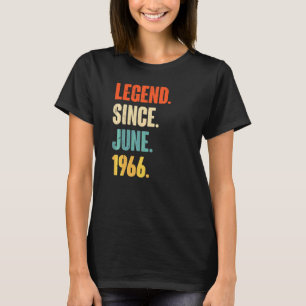 Legende sinds juni 1966 56 jaar oud 56 jaar oud t-shirt