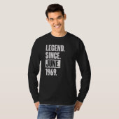 Legende sinds juni 1969 53 jaar oud 53 jaar oud t-shirt (Voorkant volledig)