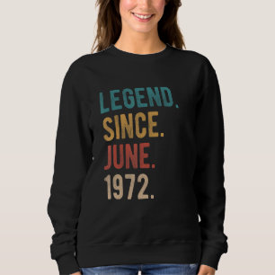 Legende sinds juni 1972 50 jaar oud dag 50e geboor trui