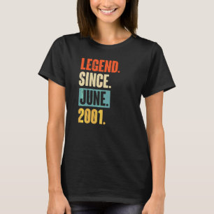 Legende sinds juni 2001 21 jaar oud 21 jaar oud t-shirt