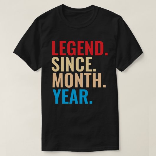 Legende sinds maand jaar aangepaste verjaardag T-S T-shirt (Design voorkant)