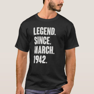 Legende sinds maart 1942 80 jaar oud 80ste geboort t-shirt