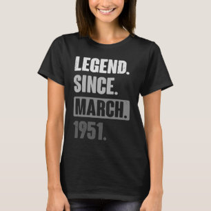 Legende sinds maart 1951, geboortedag 72e decorati t-shirt