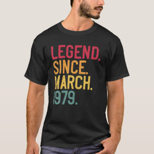 Legende sinds maart 1979 43e verjaardag 43 jaar t-shirt
