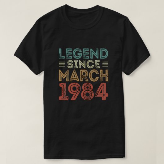 Legende sinds maart 1984, verjaardagsoverhemden t-shirt (Design voorkant)